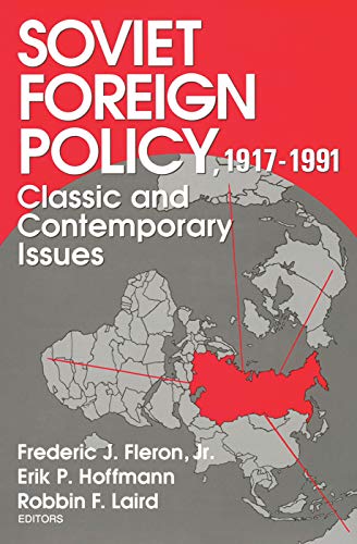 9780202241715: Soviet Foreign Policy 1917-1991: Classic and Contemporary Issues