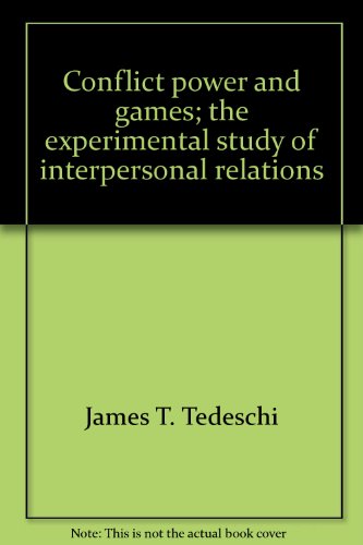 Beispielbild fr Conflict, Power, and Games : The Experimental Study of Interpersonal Relations zum Verkauf von Better World Books