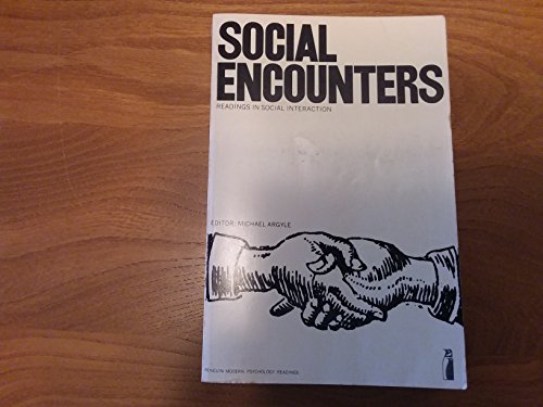 9780202251127: Social encounters: readings in social interaction