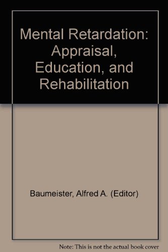 9780202260341: Mental Retardation: Appraisal, Education, and Rehabilitation