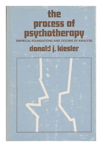 9780202260594: The process of psychotherapy;: Empirical foundations and systems of analysis (Modern applications of psychology)