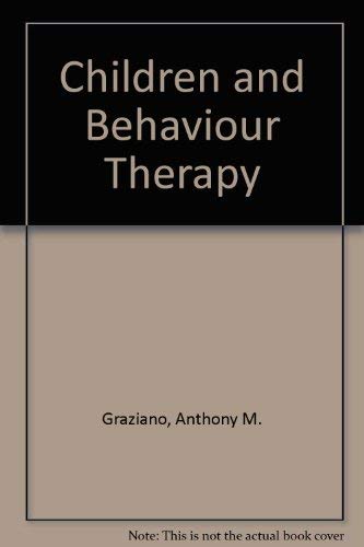9780202260877: Children and Behavior Therapy