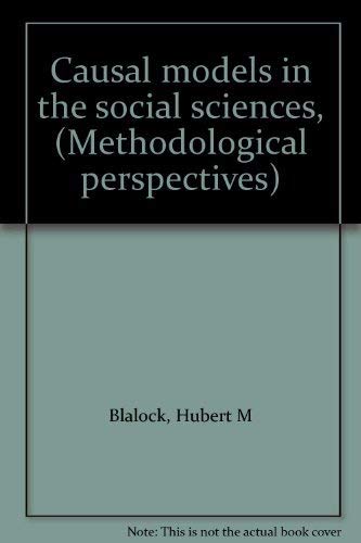 Beispielbild fr Causal Models in the Social Sciences zum Verkauf von Better World Books