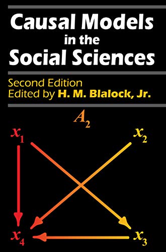 9780202303147: Causal Models in the Social Sciences