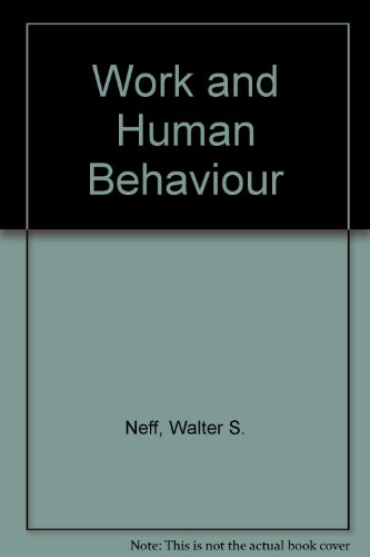 9780202303192: Work and Human Behaviour