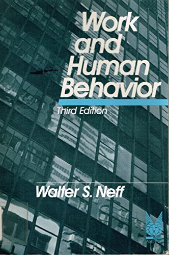 9780202303208: Work and Human Behavior
