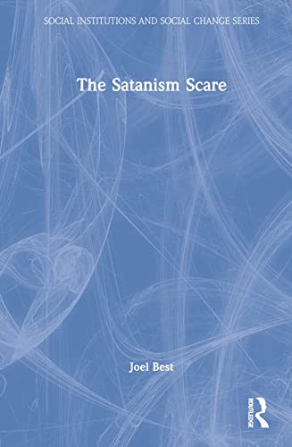 9780202303789: The Satanism Scare