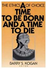 Beispielbild fr A Time to Be Born and a Time to Die (Communication and Social Order) zum Verkauf von Iridium_Books