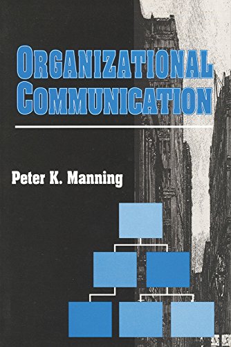 9780202304014: Organizational Communication (Communication & Social Order)