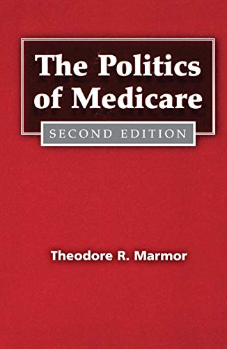 Imagen de archivo de The Politics of Medicare a la venta por ThriftBooks-Atlanta