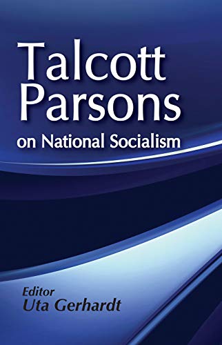 On National Socialism (Social Institutions and Social Change Series) (9780202304588) by Parsons, Talcott