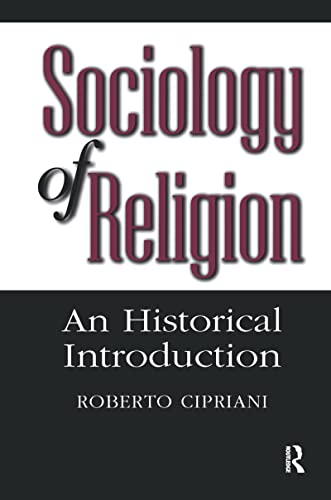 Beispielbild fr Sociology of Religion : An Historical Introduction zum Verkauf von Better World Books