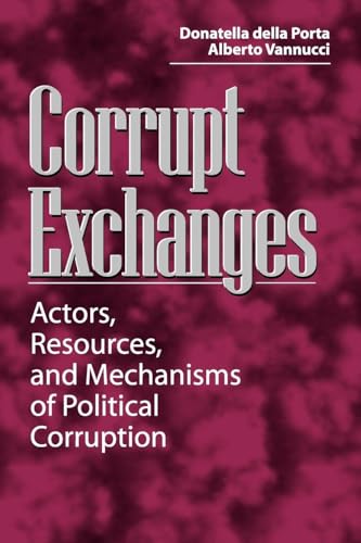 Corrupt Exchanges (9780202306001) by Porta, Donatella Della