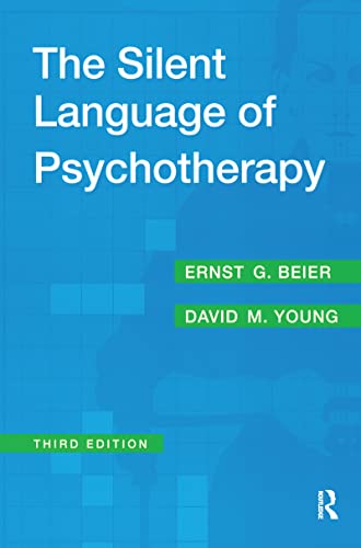 Stock image for The Silent Language of Psychotherapy: Social Reinforcement of Unconscious Processes for sale by Revaluation Books