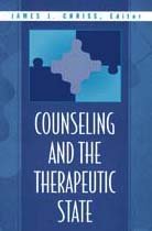 Beispielbild fr Counseling and the Therapeutic State zum Verkauf von Better World Books