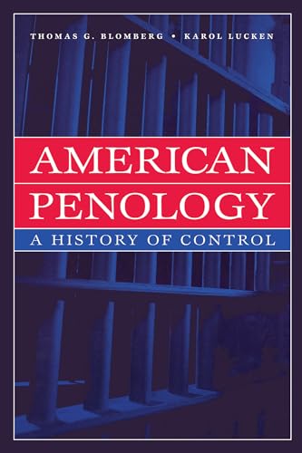 9780202306384: American Penology: A History of Control (New Lines in Criminology)