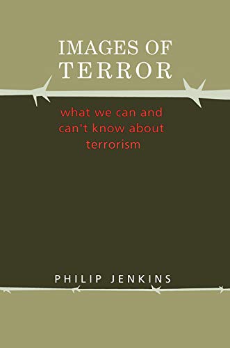 Beispielbild fr Images of Terror: What We Can and Can't Know about Terrorism (Social Problems and Social Issues) zum Verkauf von Wonder Book