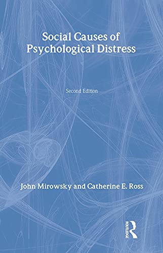 9780202307084: Social Causes of Psychological Distress (Social Institutions and Social Change Series)