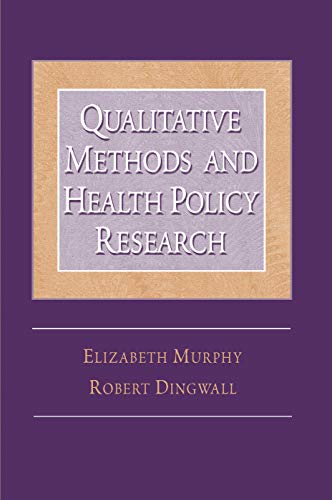 Beispielbild fr Qualitative Methods and Health Policy Research (Social Problems & Social Issues) zum Verkauf von Books From California