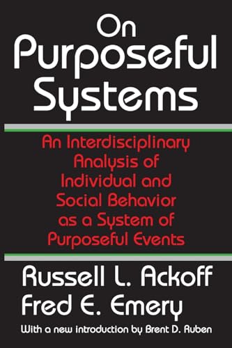 Beispielbild fr On Purposeful Systems: An Interdisciplinary Analysis of Individual and Social Behavior as a System of Purposeful Events zum Verkauf von Blackwell's