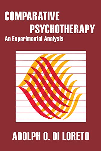 Beispielbild fr Comparative Psychotherapy : An Experimental Analysis zum Verkauf von Blackwell's
