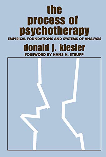 9780202308661: The Process of Psychotherapy: Empirical Foundations and Systems of Analysis