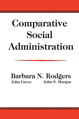 Stock image for Comparative Social Administration for sale by THE SAINT BOOKSTORE