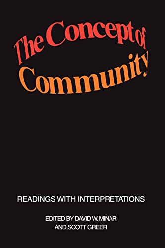 Beispielbild fr The Concept of Community : Readings with Interpretations zum Verkauf von Blackwell's