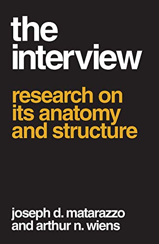 9780202309637: The Interview: Research on Its Anatomy and Structure