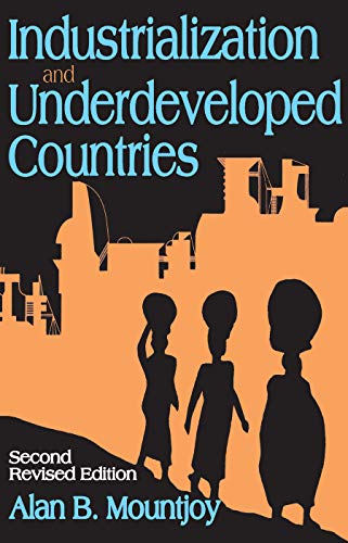 Stock image for Industrialization and Underdeveloped Countries for sale by Blackwell's