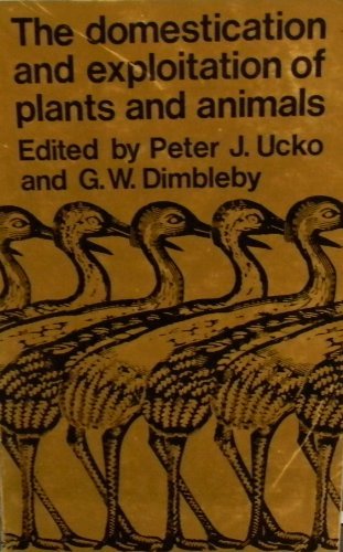 Beispielbild fr The Domestication and Exploitation of Plants and Animals zum Verkauf von Pistil Books Online, IOBA