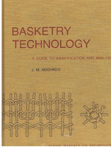 Imagen de archivo de Basketry Technology: A Guide to Identification and Analysis a la venta por Reader's Corner, Inc.