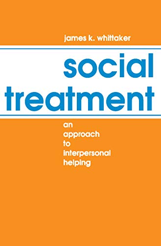 9780202360126: Social treatment: An approach to interpersonal helping