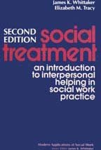 Beispielbild fr Social Treatment: An Introduction to Interpersonal Helping in Social Work Practice (Modern Applications of Social Work) zum Verkauf von Books From California