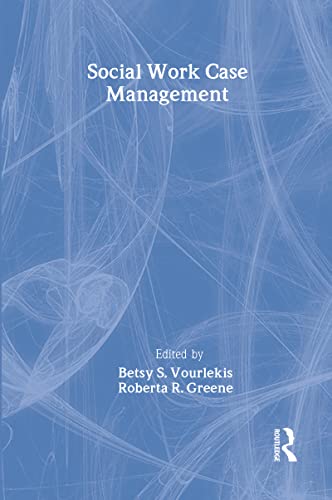 Stock image for Social Work Case Management (Modern Applications of Social Work Series) for sale by Books From California