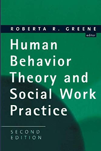 Imagen de archivo de Human Behavior Theory and Social Work Practice (Modern Applications of Social Work Series) a la venta por HPB Inc.