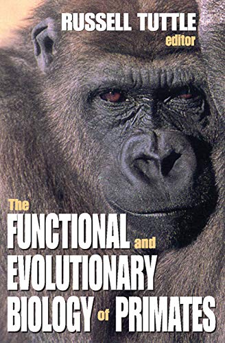 Beispielbild fr The Functional and Evolutionary Biology of Primates zum Verkauf von HPB-Red