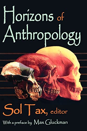 9780202361406: Horizons of Anthropology