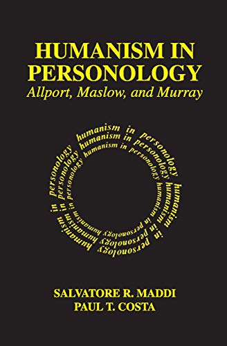 9780202361734: Humanism in Personology: Allport, Maslow, and Murray