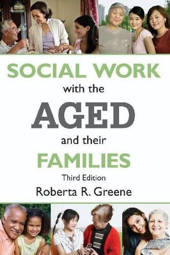 Imagen de archivo de Social Work with the Aged and Their Families a la venta por Better World Books: West