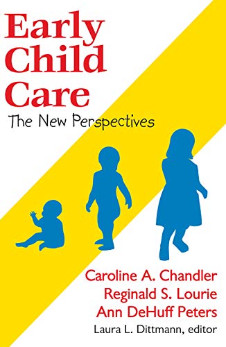 Imagen de archivo de Early Child Care: The New Perspectives a la venta por Revaluation Books