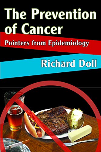Beispielbild fr The Prevention of Cancer: Pointers from Epidemiology zum Verkauf von WorldofBooks