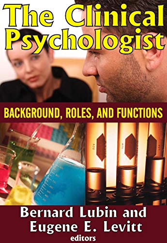 Beispielbild fr The Clinical Psychologist zum Verkauf von Books From California