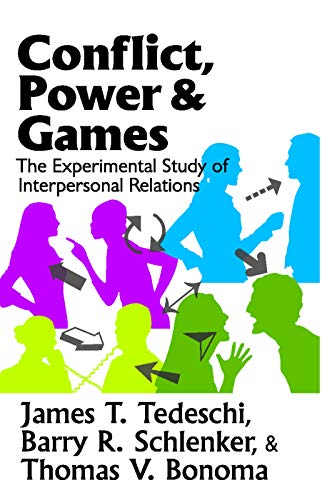 Beispielbild fr Conflict, Power, and Games : The Experimental Study of Interpersonal Relations zum Verkauf von Blackwell's