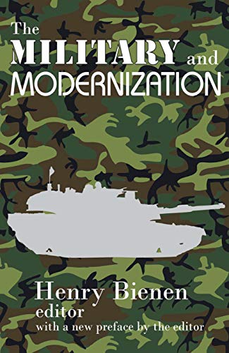 Imagen de archivo de The Military and Modernization a la venta por Revaluation Books
