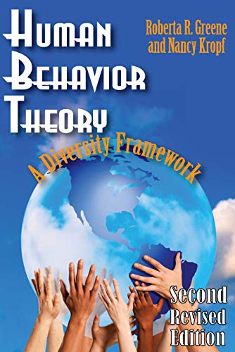 Beispielbild fr Human Behavior Theory: A Diversity Framework (Modern Applications of Social Work Series) zum Verkauf von Half Price Books Inc.