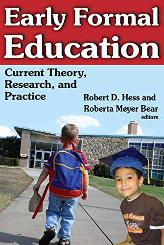 Imagen de archivo de Early Formal Education: Current Theory, Research, and Practice a la venta por Blackwell's