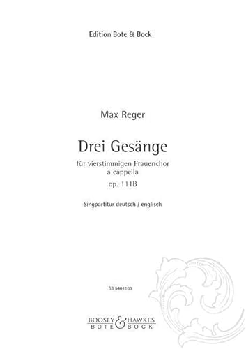 9780202501536: Drei Gesnge: op. 111b. Frauenchor (SSAA) a cappella. Chorpartitur.