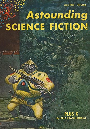 Stock image for Astounding Science Fiction, June 1956 (Vol. LVII, No. 4) [Single Issue Magazine] John W. Campbell; Robert Silverberg; Randall Garrett; Poul Anderson and Algis Budrys for sale by Michigander Books