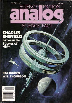 Imagen de archivo de Analog Science Fiction and Fact, March 1985 (Volume CV, No. 3) a la venta por Discover Books